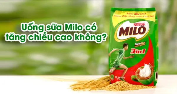 Sữa Milo Nestlé có thực sự giúp trẻ tăng chiều cao như lời đồn?